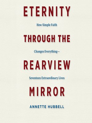 cover image of Eternity through the Rearview Mirror